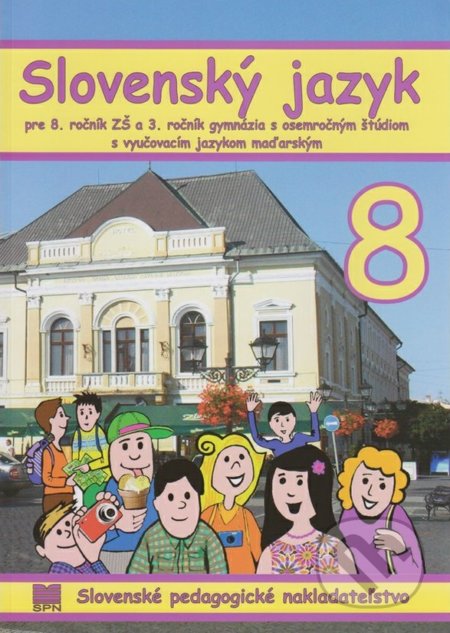Kniha Slovenský jazyk 8 s VJM