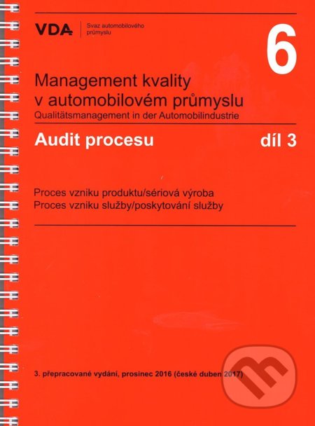 Management kvality v automobilovém průmyslu VDA 6.3, Česká společnost pro jakost, 2017