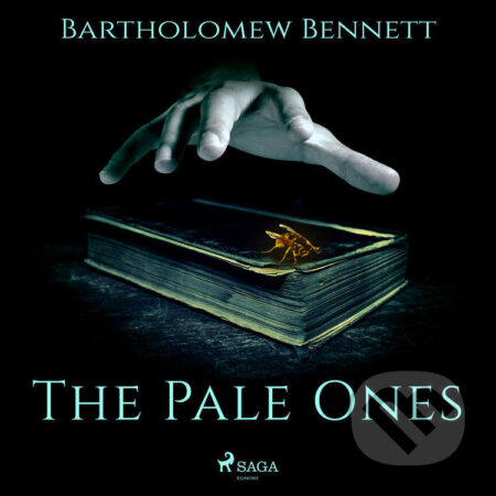 The Pale Ones (EN) - Bartholomew Bennett, Saga Egmont, 2022