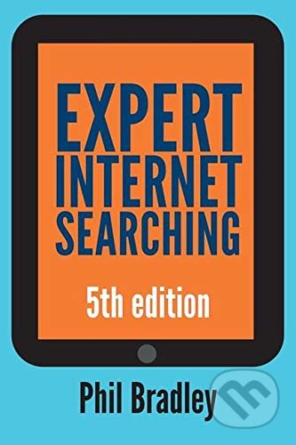 Expert Internet Searching - Phil Bradley, Facet, 2017