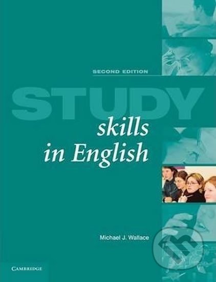 Study Skills in English 2nd Edition: PB - J. Michael Wallace, Cambridge University Press, 2004