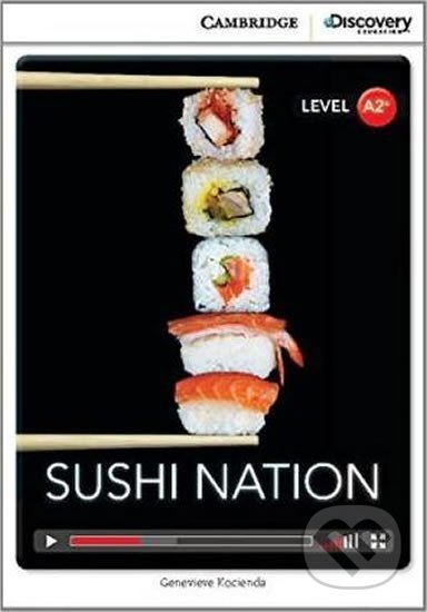 Sushi Nation Low Intermediate Book with Online Access - Genevieve Kocienda, Cambridge University Press, 2014
