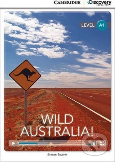 Wild Australia! Beginning Book with Online Access - Simon Beaver - kniha z kategorie Jazykové učebnice a slovníky