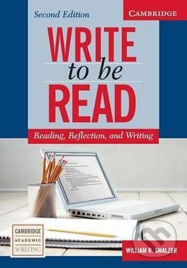 Write To Be Read, 2nd Edition: PB - R. William Smalzer - kniha z kategorie Jazykové učebnice a slovníky