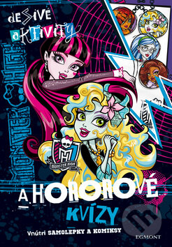 Monster High: Desivé aktivity a hororové kvizy, Egmont SK, 2014