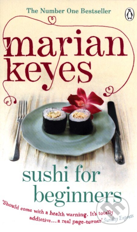 Sushi for Beginners - Marian Keyes, Penguin Books, 2012