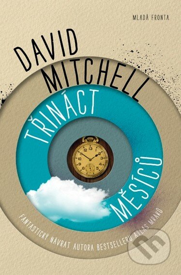 Třináct měsíců - David Mitchell, Mladá fronta, 2014