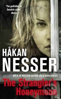 The Strangler&#039;s Honeymoon - Hakan Nesser, Pan Macmillan, 2014