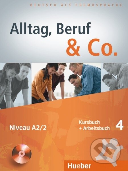 Alltag, Beruf und Co. 4 (Kursbuch + Arbeitsbuch) - Norbert Becker - kniha z kategorie Jazykové učebnice a slovníky