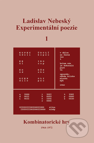 Experimentální poezie 1 - Ladislav Nebeský, Tomáš Nosek, 2022