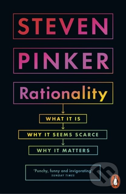 Rationality - Steven Pinker, Penguin Books, 2022