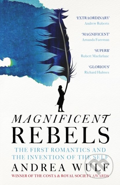 Magnificent Rebels - Andrea Wulf, John Murray, 2022