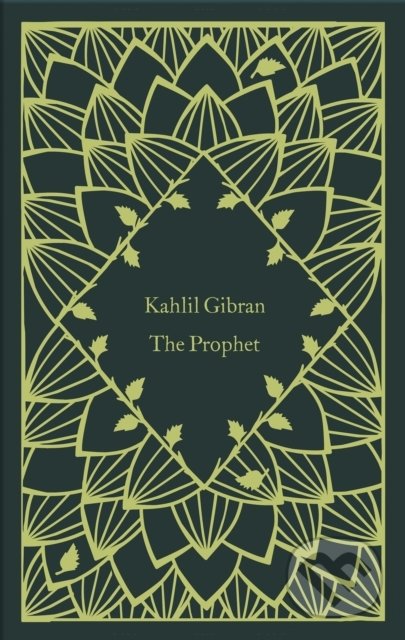 The Prophet - Kahlil Gibran, Penguin Books, 2022