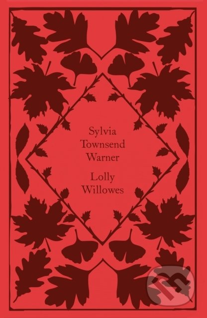 Lolly Willowes - Sylvia Townsend Warner, Penguin Books, 2022