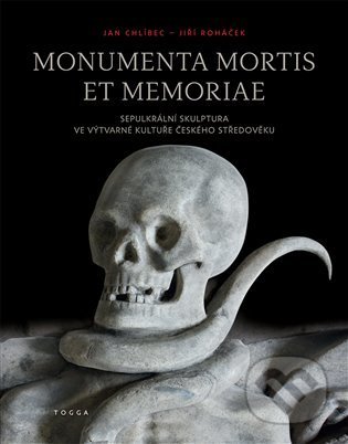 Monumenta mortis et memoriae - Jan Chlíbec, Togga, 2022