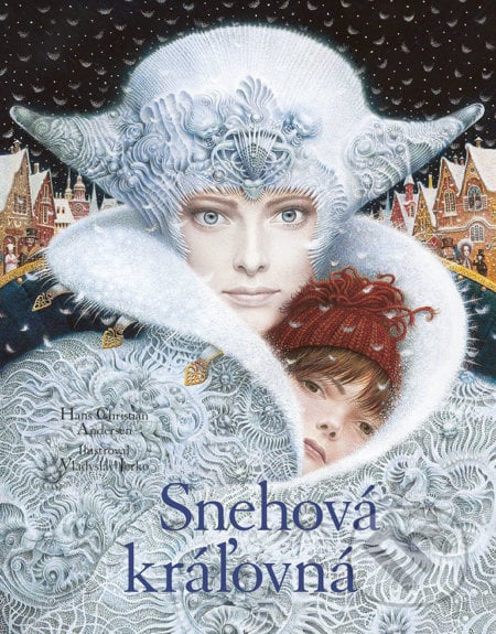 Snehová kráľovná - Hans Christian Andersen, Vladyslav Yerko (ilustrátor), 2022