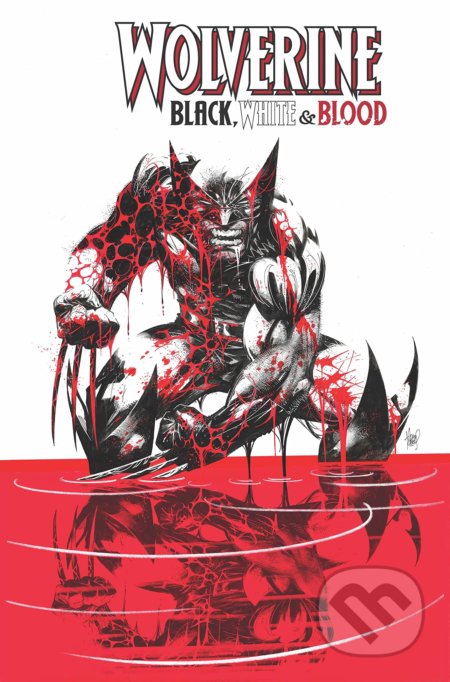 Wolverine: Black, White & Blood - Gerry Duggan, Matthew Rosenberg, Declan Shalvey (ilustrátor), Marvel, 2022