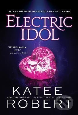 Electric Idol - Katee Robert, Sourcebooks, 2022