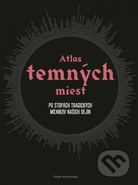 Atlas temných miest - Peter Hohenhaus, Ikar, 2022