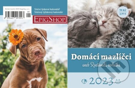 Domácí mazlíčci aneb roztomilá zvířátka 2023 - stolní kalendář, Glos, 2022