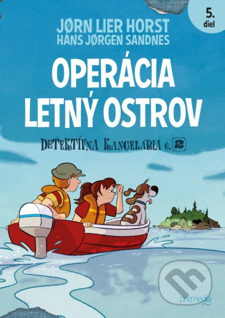 Operácia Letný ostrov - Jorn Lier Horst, Hans Jorgen Sandnes (ilustrátor) - kniha z kategorie Beletrie pro děti