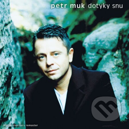 Petr Muk: Dotyky Snů / 20th Anniversary LP - Petr Muk, Hudobné albumy, 2022