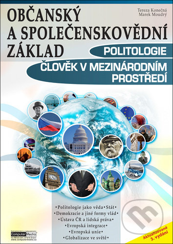 Občanský a společenskovědní základ - Politologie - Marek Moudrý, Tereza Köhlerová, Tereza Konečná, Computer Media, 2022