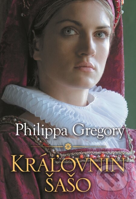 Kráľovnin šašo - Philippa Gregory, Slovart, 2022