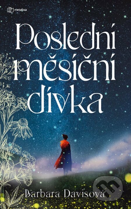 Poslední měsíční dívka - Barbara Davis, Grada, 2022