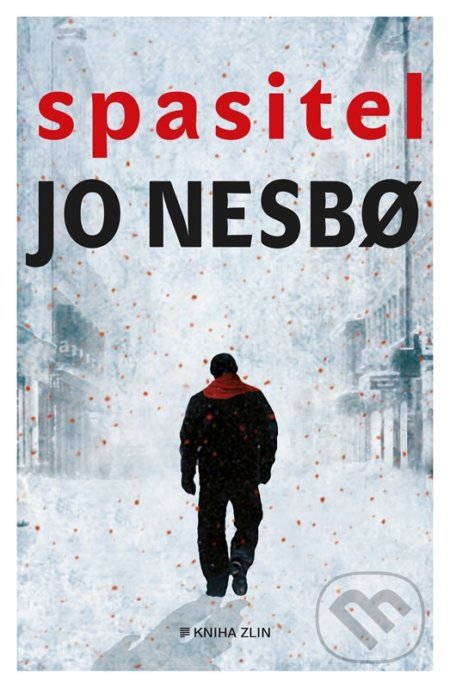 Spasitel - Jo Nesbo, Kniha Zlín, 2022