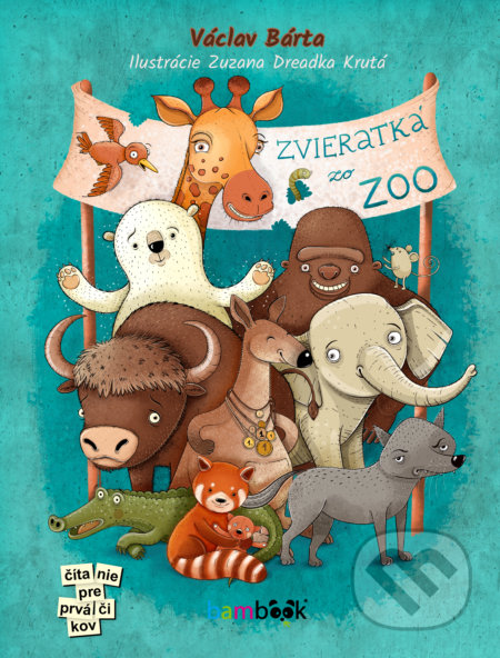 Zvieratká zo ZOO (Kniha plná zábavných príbehov o zvieratkách zo ZOO) - kniha z kategorie Beletrie pro děti