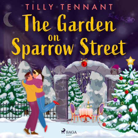 The Garden on Sparrow Street (EN) - Tilly Tennant, Saga Egmont, 2022