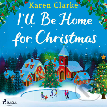 I&#039;ll Be Home for Christmas (EN) - Karen Clarke, Saga Egmont, 2022
