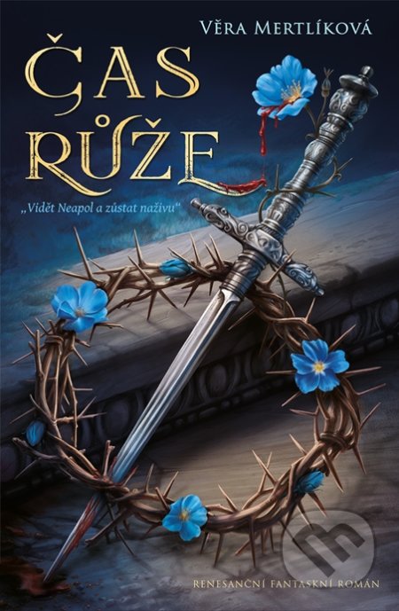 Čas růže - Věra Mertlíková - kniha z kategorie Beletrie