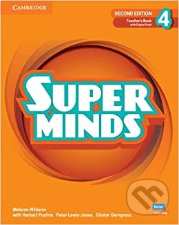 Super Minds: Teacher’s Book with Digital Pack Level 4 - Garan Holcombe, Cambridge University Press, 2022