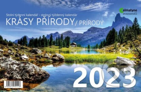 Kalendář 2023: Krásy přírody, stolní, týdenní, Almatyne, 2022