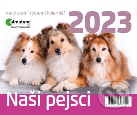 Kalendář 2023: Naši pejsci, stolní, týdenní, Almatyne, 2022