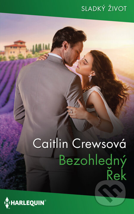 Bezohledný Řek - Caitlin Crews, HarperCollins, 2022