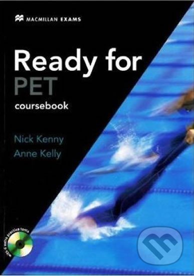 Ready for PET: Student´s Book w/out Key + CD-ROM - Nick Kenny, Macmillan Readers, 2007