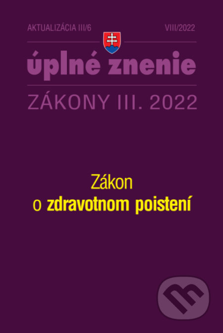 Aktualizácia III/6 / 2022 - Zdravotné poistenie, Poradca s.r.o., 2022