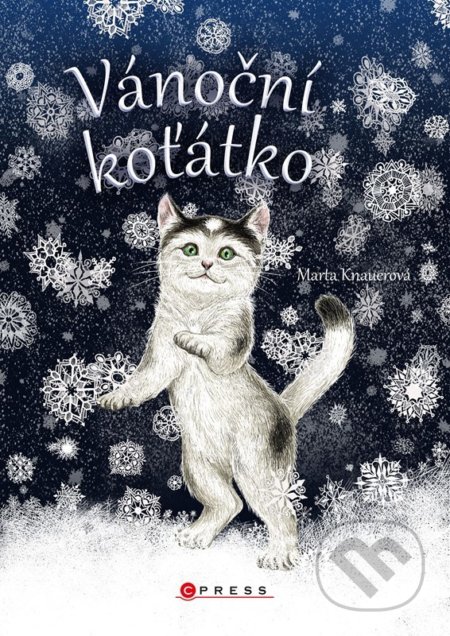 Vánoční koťátko - Marta Knauerová, Atila Vörös (ilustrátor), CPRESS, 2022