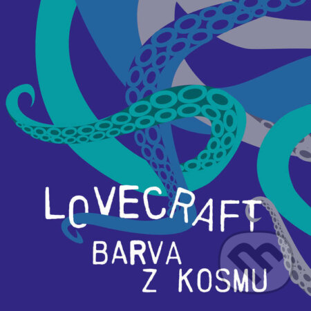 Barva z kosmu - H. P. Lovecraft, Tympanum, 2022