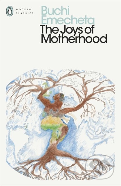 The Joys of Motherhood - Buchi Emecheta, Penguin Books, 2022