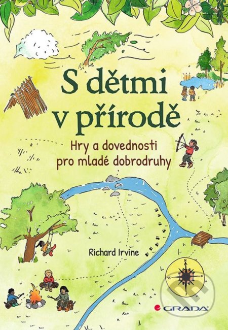 S dětmi v přírodě - Richard Irvine, Grada, 2022