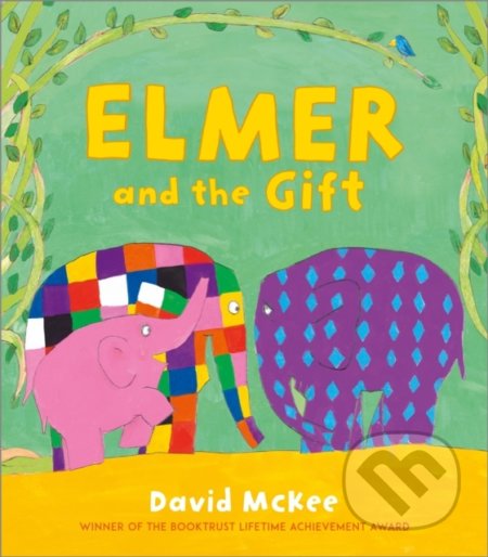 Elmer and the Gift - David McKee, Andersen, 2022