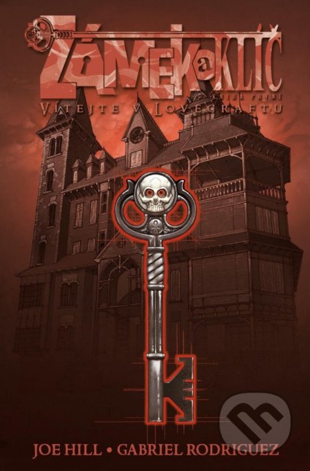 Zámek a klíč 1: Vítejte v Lovecraftu - Joe Hill,  Gabriel Rodriguez (Ilustrátor), Comics centrum, 2022