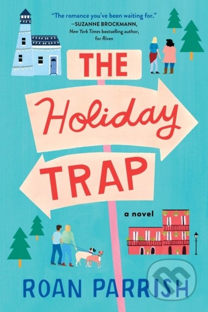 The Holiday Trap - Roan Parrish, Sourcebooks Casablanca, 2022