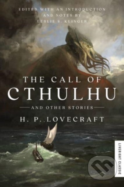 The Call of Cthulhu - And Other Stories - H.P. Lovecraft, W. W. Norton & Company, 2022