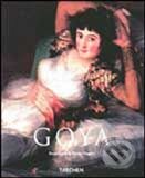 Goya - Rose-Marie a Rainer Hagenovi, Taschen, 2004