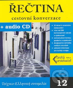 Řečtina - cestovní konverzace + CD - Kolektív autorov, INFOA, 2004